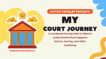My Court Journey: A Kid-Friendly Court Workbook (Alberta) (PDF)